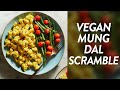 Vegan Mung Dal Scramble | Easy, 7-Ingredients Vegan Scrambled Eggs Recipe