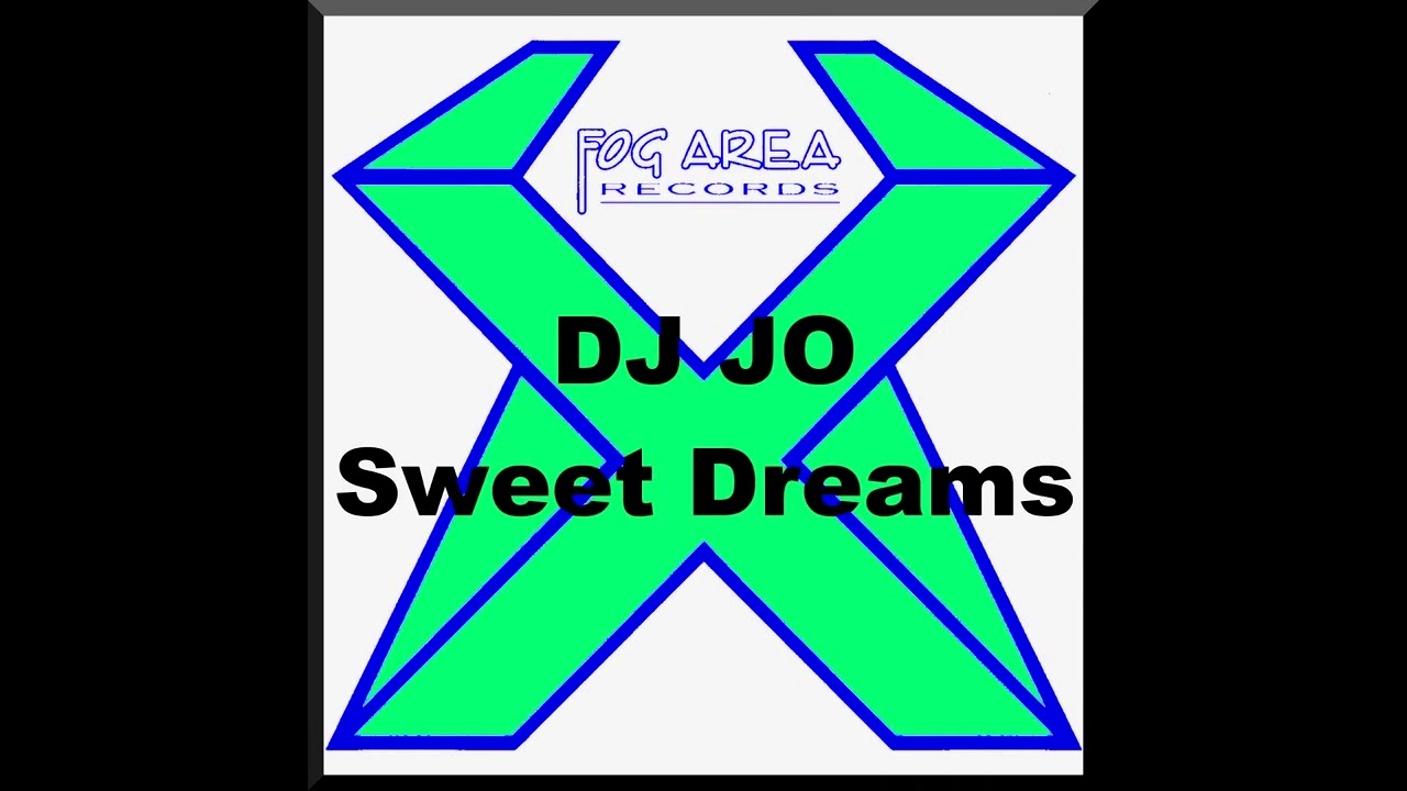 DJ Jo - Sweet Dreams (Tom-X Electro Mix) [HQ]