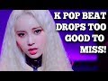 K Pop Beat Drops To Good To Miss!