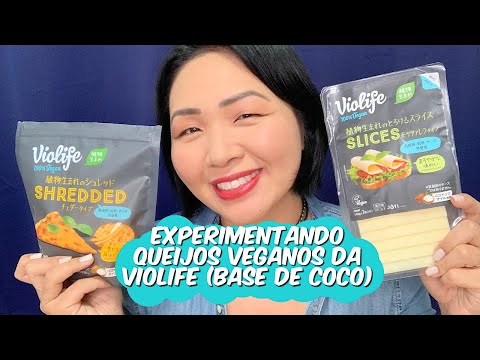 QUEIJOS VEGANOS DA VIOLIFE @NaomiYamasaki