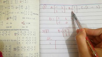 9th class maths (Ex.1.3) solution || Additive inverse of matrices || Transpose || skew-symmetric etc