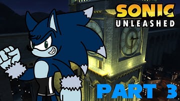 Sonic Unleashed (Pt. 3) - Rooftop Run Night and Cool Edge Day