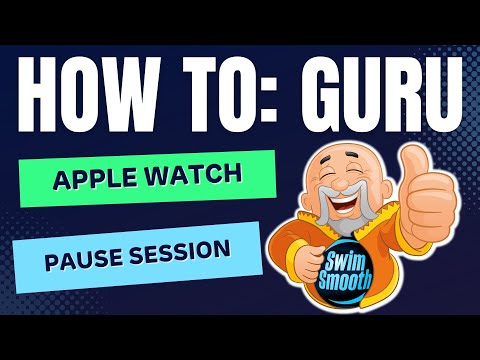 Pause | Apple Watch | Swim Smooth GURU
