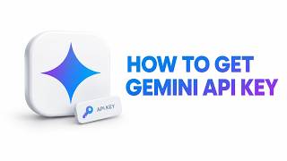 How to Get Gemini API Key (Step-by-Step Guide)
