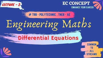 Engineering Maths | Differential Equations | Lecture 2 | TRB / TNEB
