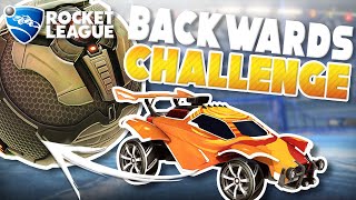 ROCKET LEAGUE | LEARNING TO WIN BACKWARDS | CAN THIS BE DONE?