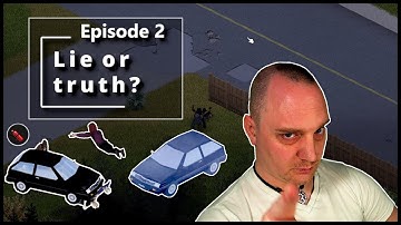 #2 Crawlers, Cars, Extinguisher and More 🔥 Lie Or Truth 🔥 Project Zomboid | Build 41 | 41.53