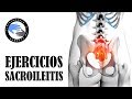 Sacroileitis o falsa ciatica, ejercicios para aliviar el dolor de la espalda baja o lumbalgia