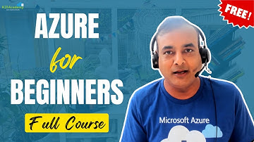 Azure Free Full Course For Complete Beginners Part 1 || K21Academy