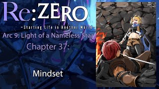 Re: Zero Web Novel Audiobook | Arc 9, Chapter 37 - "Mindset"
