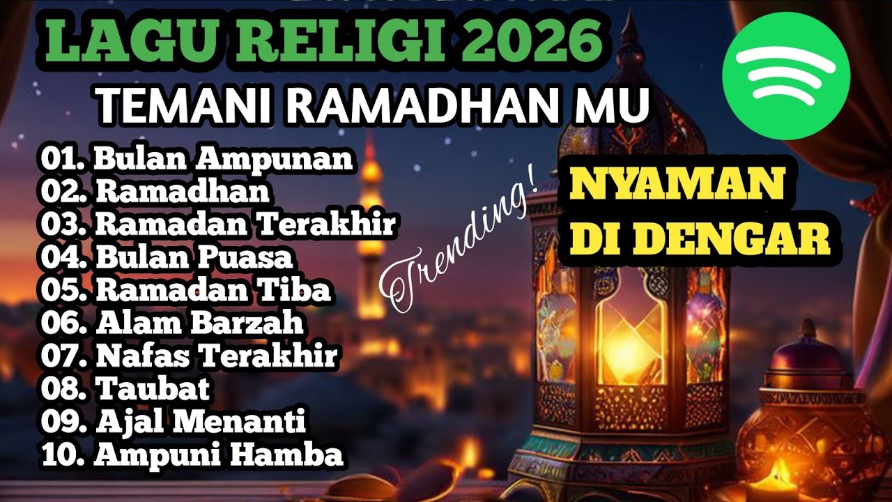 Lagu Religi 2026 Terbaik Temani Ramadhan 🕌 Full Album Menyentuh Hati & Pikiran Tenang