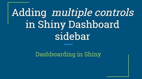 R Shiny Tutorial | How to Add Multiple Controls on Side Bar | R Programming Tutorial