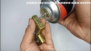 CARA ISI ULANG KOREK GAS ZIPPO PAKAI GAS KALENG BUTANE