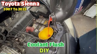 Toyota Sienna Coolant Flush 2007 to 2022 easy quick coolant change DIY