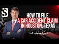 How to File a Car Accident Claim in Houston, Texas w. Hank Stout