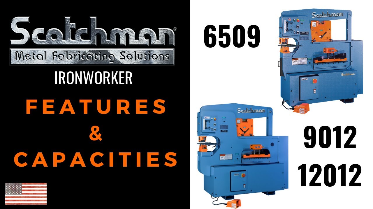 FEATURES & CAPACITY of SCOTCHMAN Ironworkers - 65-ton, 90-ton, & 120-ton Component Tool Style Models