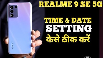 Realme 9 SE 5G Time And Date Setting | How To Set Time And Date In Realme 9 SE 5G