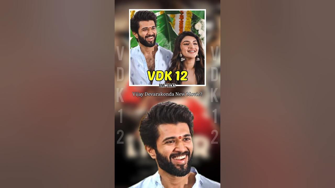 Vijay Devarakonda Next Movie ? #vdk12 #telugu #shorts #bmltalks ...