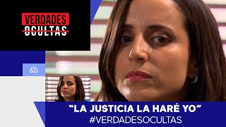 #VerdadesOcultas - ¡La justicia la haré yo! - Agustina y Rocío / Capítulo 596