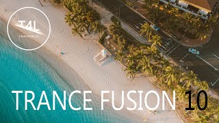TRANCE FUSION 10 - 3,5 HOUR FULL EMOTIONAL MIX