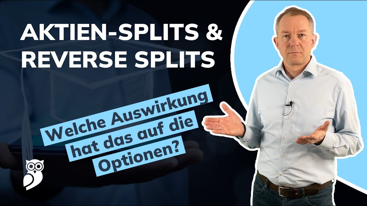 Optionen bei Aktien- und ETF-Splits: Was passiert eigentlich mit ...