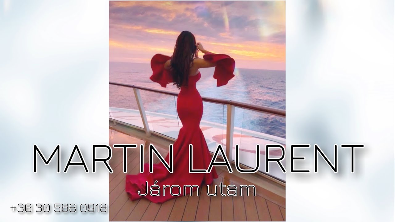 MARTIN LAURENT 2025 X Járom utam