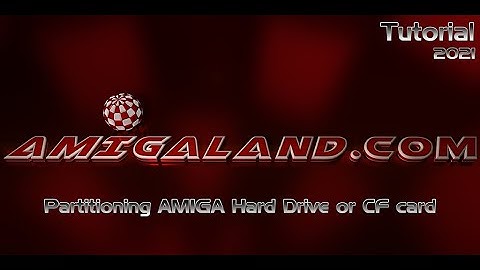 Partitioning AMIGA Hard Drive or CF card