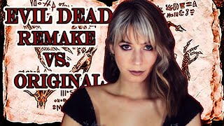EVIL DEAD|| Remake vs. Original.