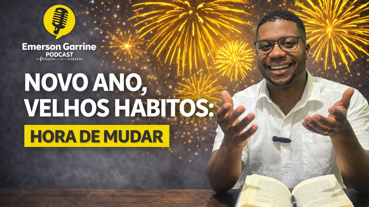 Novo Ano, Velhos Hábitos: Hora de Mudar
