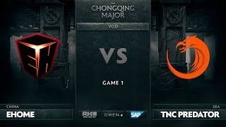 EHOME vs TNC Predator, Game 1, The Chongqing Major Group A