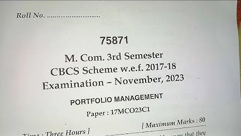 M. Com. 3rd Semester CBCS Scheme w.e.f.Examination - November, 2023PORTFOLIO MANAGEMENT MDU #exams