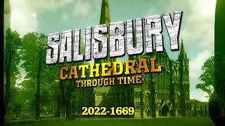 Salisbury Cathedral Through Time (20221669)