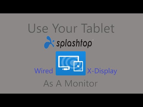 Use your tablet as a MONITOR! | Splashtop Wired XDisplay