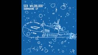 Seb Wildblood - Mariana Dub