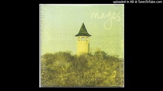 Mages – Stream of Concsiousness