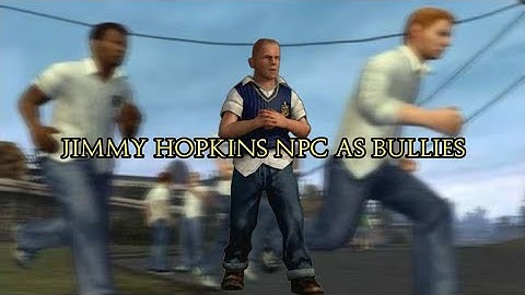 Bully AE - Jimmy NPC as a bullies