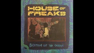 HOUSE OF FREAKS - Corrina, Corrina