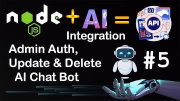Admin Authentication, Update & Delete in AI Chatbot API | Node.js AI Integration Tutorial (Part 5)