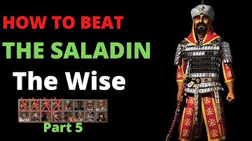 05. How to Beat THE SALADIN - Beat EVERY AI series - Stronghold Crusader