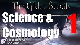Universe Sandbox 2 - Planets of The Elder Scrolls - Part 1 - Dwemer Orrery Wealth