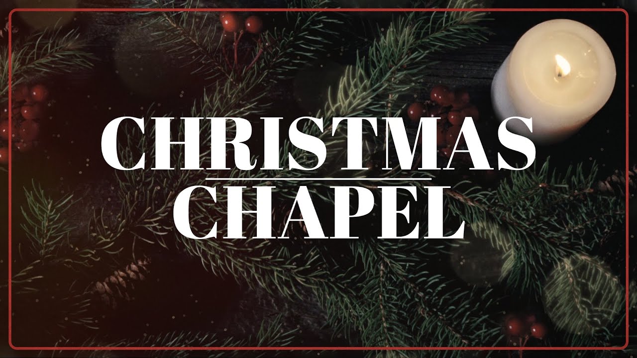 CHRISTMAS CHAPEL || TIM GRIFFIN || 12-06-21