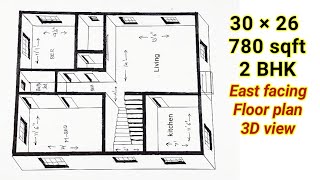 30 × 26 East facing house plan | 30 x 26 Floor plan with master bedroom | 2BHK in 780 sq ft