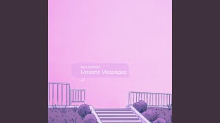 Unsent Messages