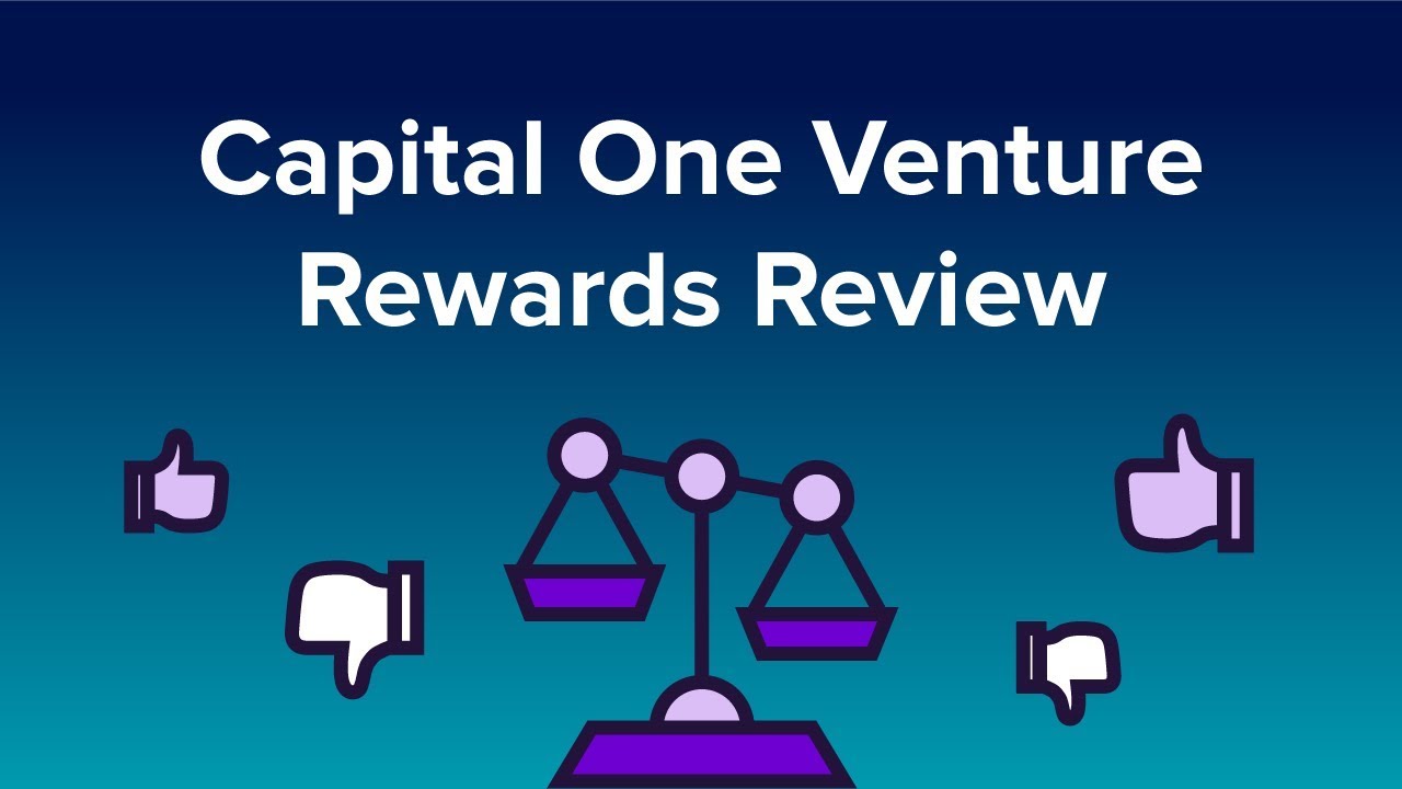 Capital One Venture Rewards Credit Card Review Youtube