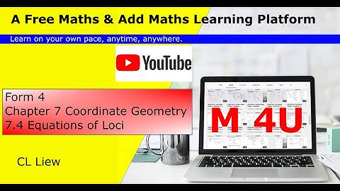 KSSM Form 4 Add Maths Chapter 7 Coordinate Geometry (7.4 Equation of Loci)