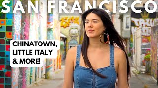 Travel the World Without Leaving San Francisco (From Chinatown to Little Italy!)