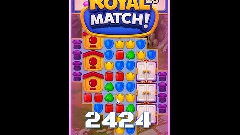 Royal Match Level 2424 - No Boosters Gameplay