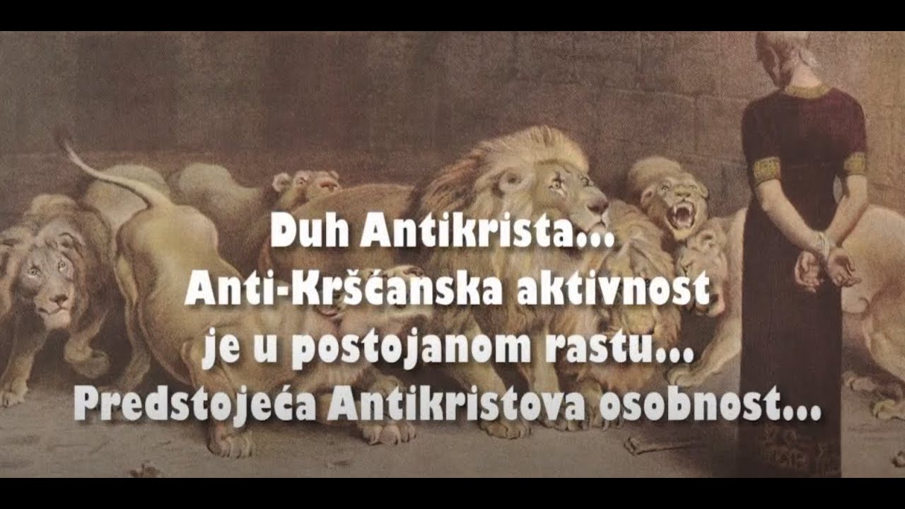 POJAVA ANTIKRISTA I POSLJEDNJA VJERSKA BORBA - 2. Duh Antikrista ...