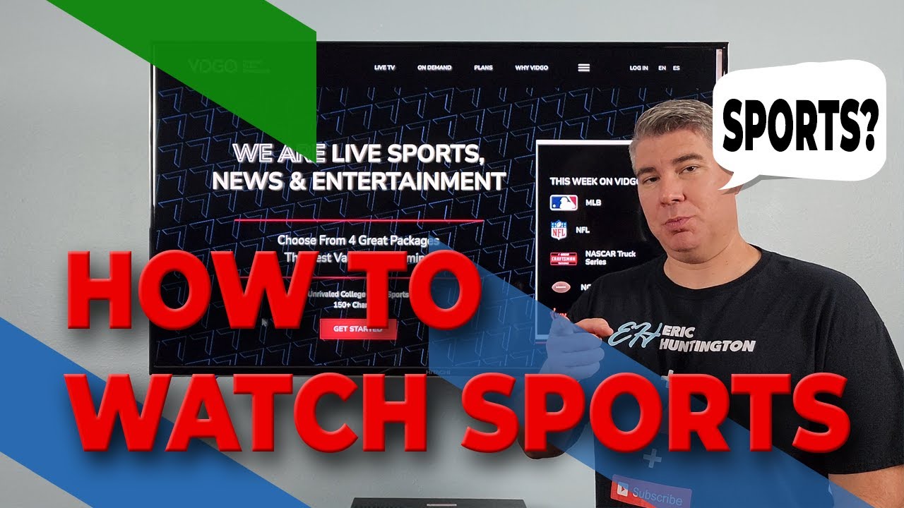 Your Ultimate HowTo Watch Sports Effortlessly on Vidgo TV Streaming