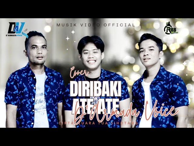 DIRIBAKI ATE ATE-NAGABE TRIO | COVER D'ARMADA VOICE ( D'AV) | Musik Video Official class=